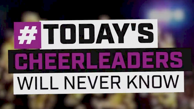 Today's Cheerleaders Will Never Know